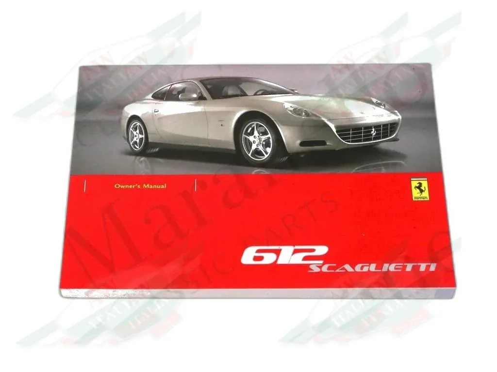 Ferrari 612 Scaglietti Owners Handbook - 69836400
